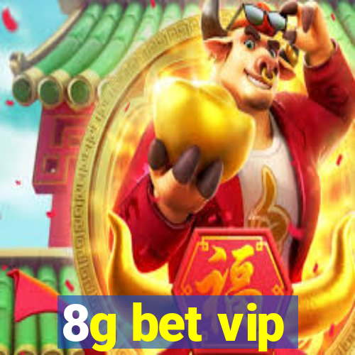 8g bet vip